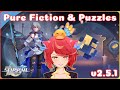 Puzzles and Pure Fiction || Honkai Star Rail 2.5.1