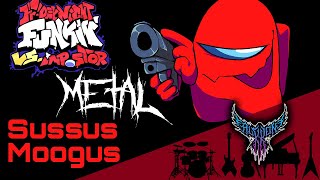 Friday Night Funkin': VS Impostor - Sussus Moogus 【Intense Symphonic Metal Cover】