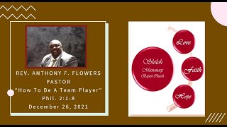 Shiloh MBC - Rev. Anthony F. Flowers - \