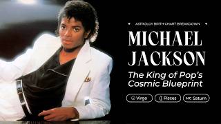 Michael Jackson Birth Chart: Sun in Virgo, Saturn Midheaven & the Making of an Icon