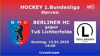 Berliner HC - TuS Lichterfelde |Herren| 12.01.2025 |Anpfiff: 14:00