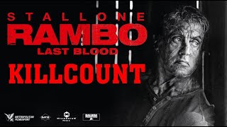 Rambo: Last Blood (2019) Sylvester Stallone Killcount