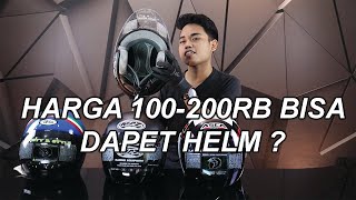 INI DIA PILIHAN HELM DI HARGA 100-200RB YANG WORTH IT DI BELI