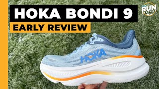 Hoka Bondi 9 Early Review: What’s new vs Hoka Bondi 8?