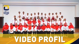 Video Profil 2019 | KPP Pratama Jakarta Gambir Satu