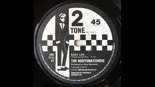 Easy Life - The Bodysnatchers