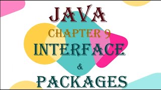 Interface and Packages in JAVA