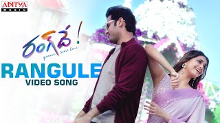 #Rangule Video Song | Rang De Songs | Nithiin, Keerthy Suresh | Venky Atluri | DSP