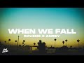 RAVENS x Anrey - When We Fall