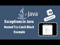 #67 Nested Try Catch With Example Program