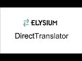 Elysium - DirectTranslator Overview