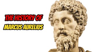 The History Of Marcus Aurelius