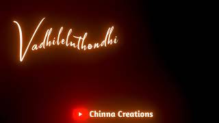 Kanapadava song ❤️😘// Whatsapp Status video// black screen video// by Chinna Creations