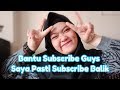 Bantu Subscribe dong..... Youtuber Pemula Saling Subscribe Yok.....Saya Subscribe Balik