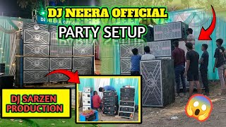 DJ SARZEN PRODUCTION 🔥 Dj NEERA OFFICIAL / PARTY SETUP DUAL 18 /12 peace 🥵 HARD BASS 🔥 #dj