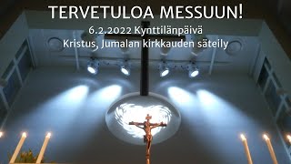 2022-02-06 Kristus, Jumalan kirkkauden säteily, kynttilänpäivän messu Helsingin Luther-kirkossa