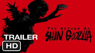 The Return of Shin Godzilla (2023) Teaser Trailer | Fan Made