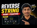 Reverse String Using Two Pointers | DSA Telugu Series #1 🔥