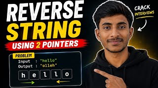 Reverse String Using Two Pointers | DSA Telugu Series #1 🔥