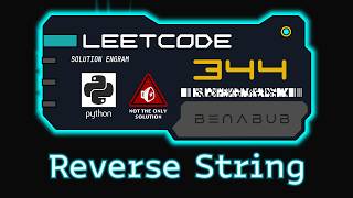 Reverse String — LeetCode #344 | Python Algorithm Visualization