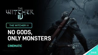 The Witcher 4 - No Gods, Only Monsters