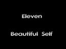 eleven beautiful self