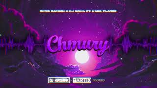 Chris Carson x Dj Soina feat. Kabe, PlanBe - Chmury (DJ Krystek x BARTIX Bootleg) 2023