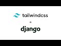 How to install and use tailwind with Django