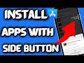 How To Install Apps With Side Button On App Store (iOS 17)
