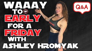 Waaay Too Early For A Friday! | Working Out While Working From Home || Live Q&A with Ashley