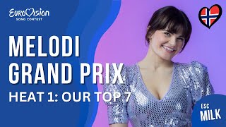 🇳🇴 Melodi Grand Prix 2023 (Norway) | Heat 1 | OUR TOP 7 AFTER THE SHOW | Eurovision 2023