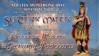 ADELFIA - MONTRONE (Ba) - S. TRIFONE MARTIRE 2024 - GIOVANNI PADOVANO (Daylight Show)