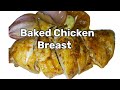 Simple And Juicy Baked Chicken Breasts