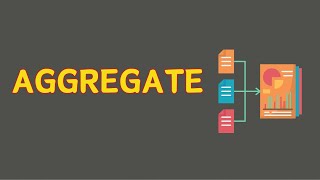 What Does AGGREGATE Means || Meanings And Definitions With Example in ENGLISH