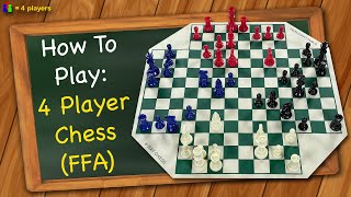 How to play 4 Player Chess (Free For All)
