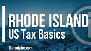 Rhode Island State Taxes Explained: Your Comprehensive Guide