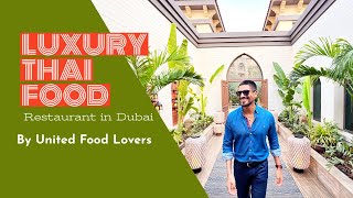 Immerse yourself in the flavors of Thai Food in Thiptara. An exclusive restaurant in Dubai