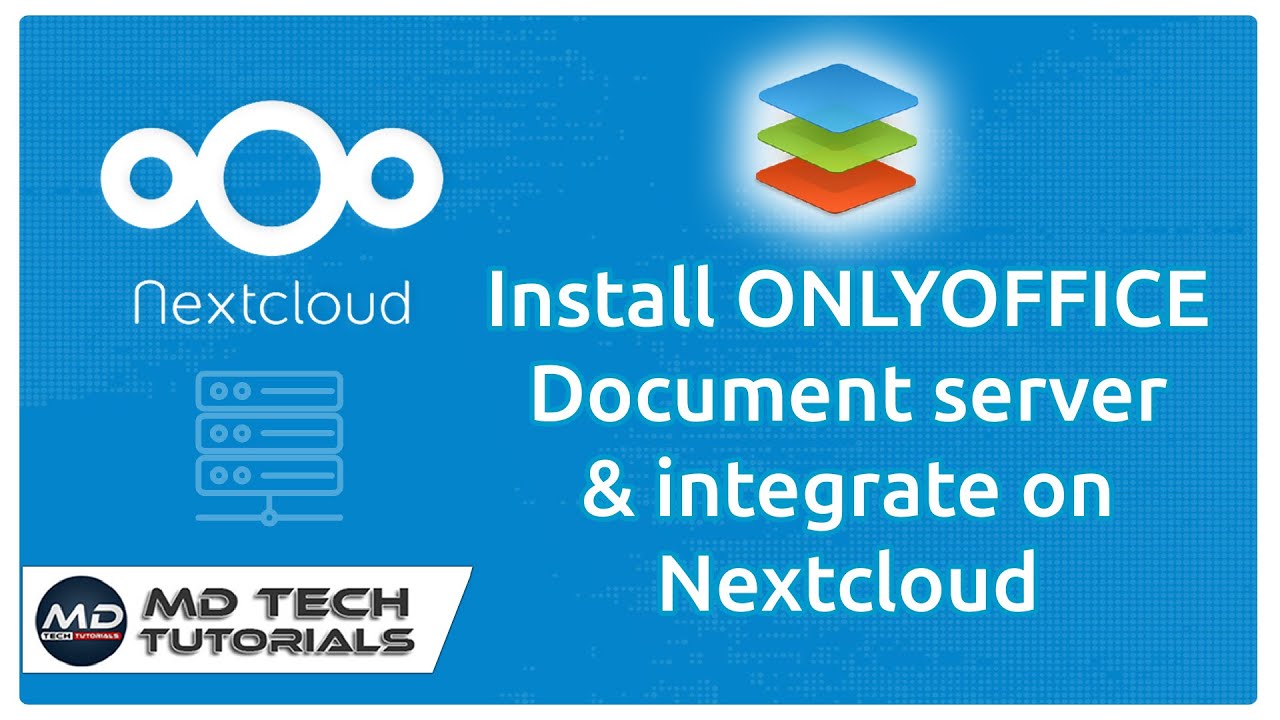 How To Install Onlyoffice Document Server And Integrate On Nextcloud