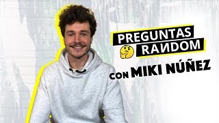 Miki Núñez ¡NO SE CORTA! y responde a nuestras Preguntas Random