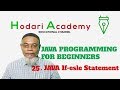 Java Programming for Beginners  - 25.  Java If else Statement