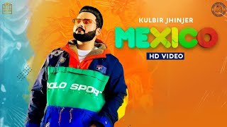 Mexico (Bass Boosted) Kulbir Jhinjer | Manna Music | Teji Sandhu | Latest Punjabi Songs 2021