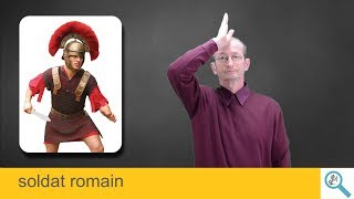 Soldat romain en langue des signes