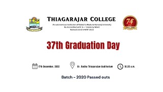 37th Graduation Day - Live Telecast @ Thiagarajar College - Madurai - 17.12.2022