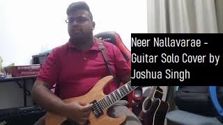 Raymond Michaels' Neer Nallavarae (Official Music Video) - Guitar Solo Cover