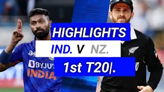 India vs New Zealand 1st T20 Match Full Highlights, IND vs NZ First T20  Match Full Highlight