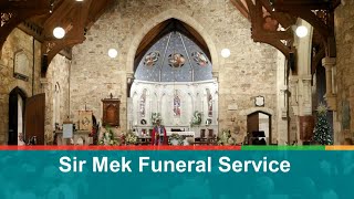 Sir Mek Funeral Service