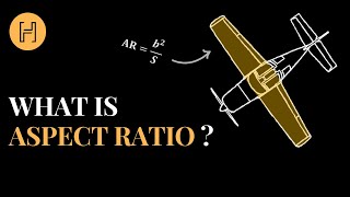 What is aspect ratio? 什麼是展弦比？