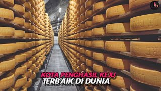 Gruyères, Kota Indah Penghasil Keju Paling Terkenal di Dunia