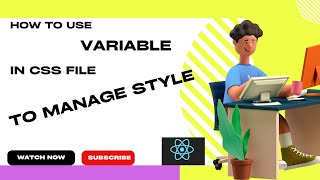 how to use variable in css to declare styles in Reactjs | Angular