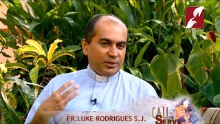 CALL TO SERVE | EPI 227 | REV FR. LUKE RODRIGUES S.J